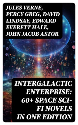 INTERGALACTIC ENTERPRISE: 60+ Space Sci-Fi Novels in One Edition