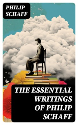 The Essential Writings of Philip Schaff