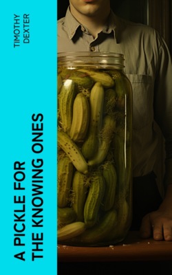 A Pickle for the Knowing Ones