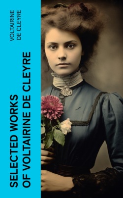 Selected Works of Voltairine de Cleyre