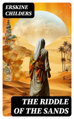 The Riddle of the Sands