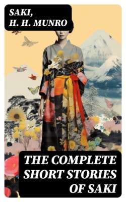 The Complete Short Stories of Saki