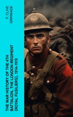 The War History of the 4th Battalion, the London Regiment (Royal Fusiliers), 1914-1919