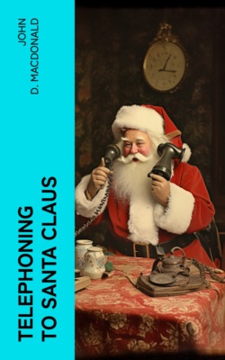 Telephoning to Santa Claus