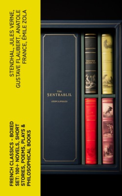 French Classics - Boxed Set: 100+ Novels, Short Stories, Poems, Plays & Philosophical Books