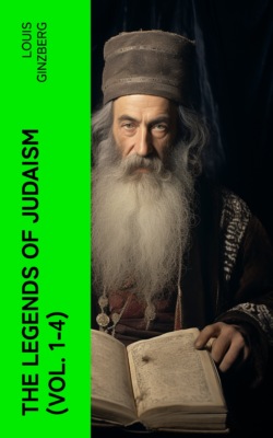The Legends of Judaism (Vol. 1-4)