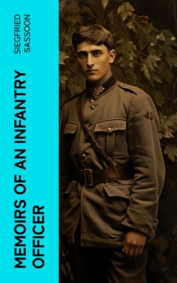 Memoirs of an Infantry Officer