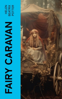 Fairy Caravan