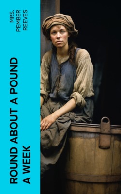 Round about a Pound a Week