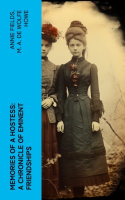Memories of a Hostess: A Chronicle of Eminent Friendships