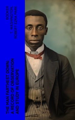 The Man Farthest Down: A Record of Observation and Study in Europe