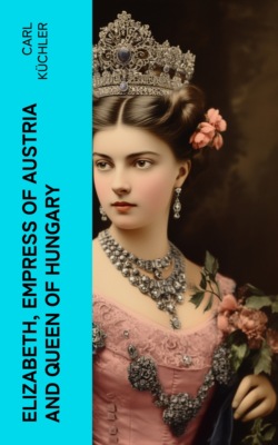 Elizabeth, Empress of Austria and Queen of Hungary