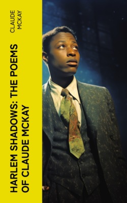 Harlem Shadows: The Poems of Claude McKay