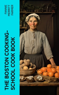 The Boston cooking-school cook book