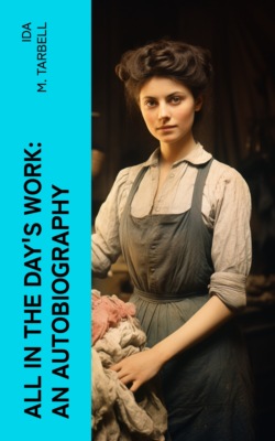 All in the Day's Work: An Autobiography