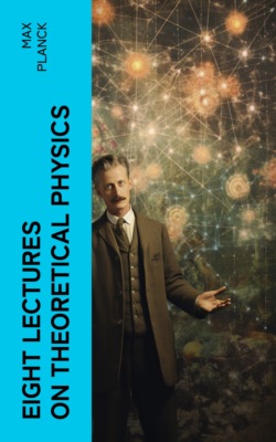 Eight Lectures on Theoretical Physics