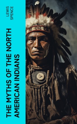 The Myths of the North American Indians