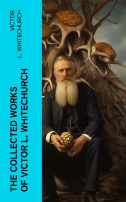 The Collected Works of Victor L. Whitechurch