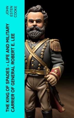 The King of Spades – Life and Military Carrier of General Robert E. Lee
