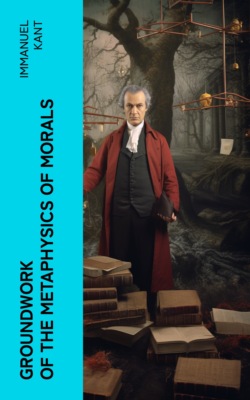 Groundwork of the Metaphysics of Morals
