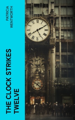 The Clock Strikes Twelve