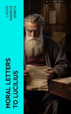 Moral Letters to Lucilius