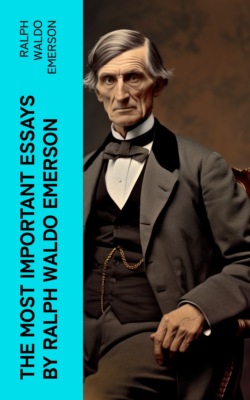 The Most Important Essays by Ralph Waldo Emerson