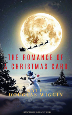 The Romance of a Christmas Card