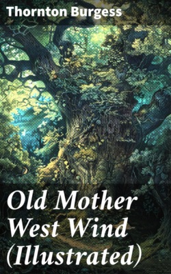 Old Mother West Wind (Illustrated)