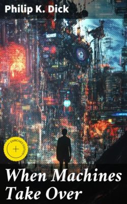 When Machines Take Over