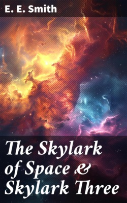 The Skylark of Space & Skylark Three