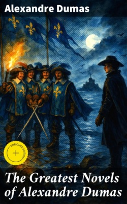 The Greatest Novels of Alexandre Dumas