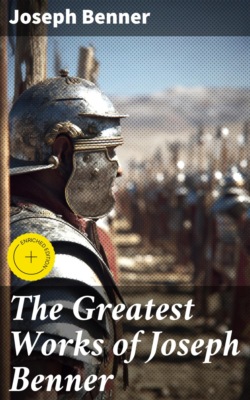 The Greatest Works of Joseph Benner