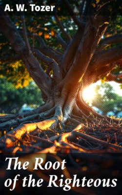 The Root of the Righteous