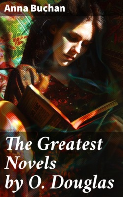 The Greatest Novels by O. Douglas