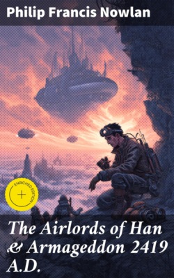 The Airlords of Han & Armageddon 2419 A.D.