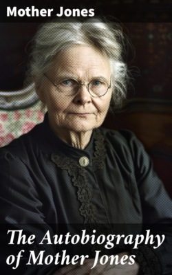 The Autobiography of Mother Jones