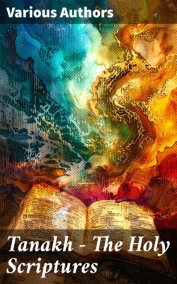 Tanakh - The Holy Scriptures