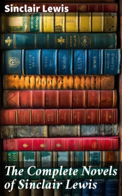 The Complete Novels of Sinclair Lewis