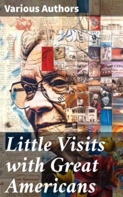 Little Visits with Great Americans