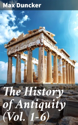 The History of Antiquity (Vol. 1-6)