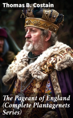 The Pageant of England (Complete Plantagenets Series)