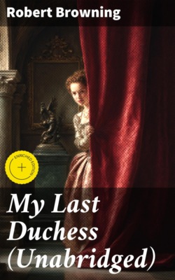 My Last Duchess (Unabridged)