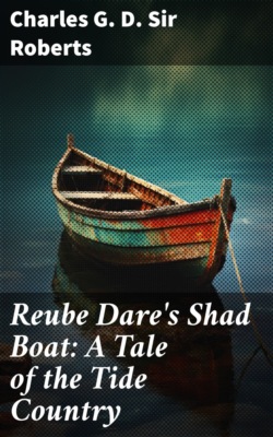 Reube Dare's Shad Boat: A Tale of the Tide Country