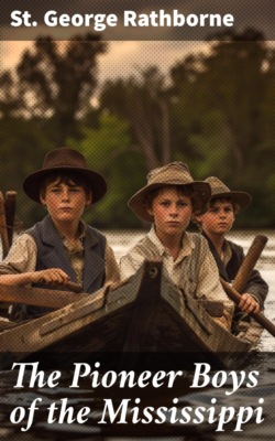 The Pioneer Boys of the Mississippi