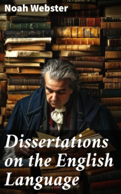 Dissertations on the English Language