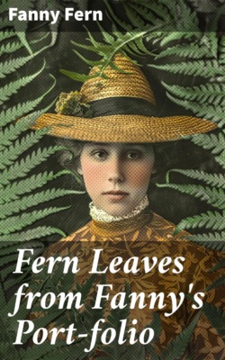 Fern Leaves from Fanny's Port-folio