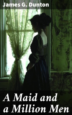 A Maid and a Million Men