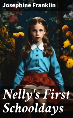 Nelly's First Schooldays