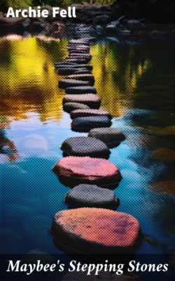 Maybee's Stepping Stones